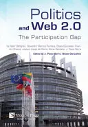 Politica și Web 2.0: Decalajul de participare - Politics and Web 2.0: The Participation Gap