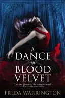 Dans în catifea de sânge - Dance in Blood Velvet