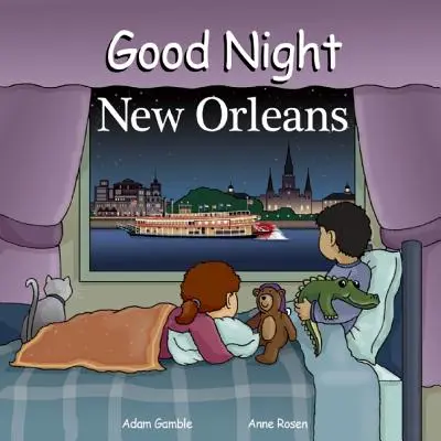 Noapte bună New Orleans - Good Night New Orleans