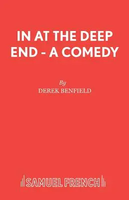 In at the Deep End - O comedie - In at the Deep End - A Comedy