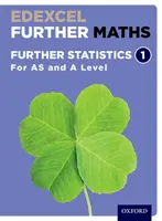Edexcel Further Maths: Further Statistics 1 Student Book (AS și A Level) - Edexcel Further Maths: Further Statistics 1 Student Book (AS and A Level)