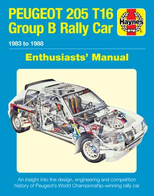 Peugeot 205 T16 Group B Rally Car - 1983 până în 1988 - Peugeot 205 T16 Group B Rally Car - 1983 to 1988