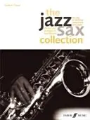 The Jazz Sax Collection: For Alto or Baritone Saxophone