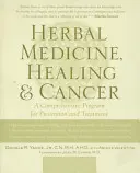 Medicina pe bază de plante, vindecarea și cancerul - Herbal Medicine, Healing & Cancer