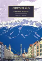 Crossed Skis - Un mister alpin - Crossed Skis - An Alpine Mystery