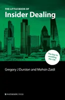 The Little Book of Insider Dealing: An Essential Guide to the Law