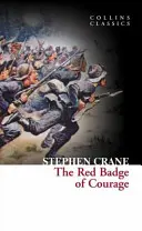 Insigna roșie a curajului (Collins Classics) - The Red Badge of Courage (Collins Classics)