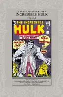 Marvel Masterworks: Incredibilul Hulk 1962-64 - Marvel Masterworks: The Incredible Hulk 1962-64
