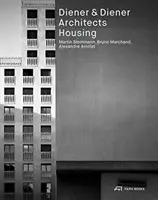 Diener & Diener Architects--Houseing - Diener & Diener Architects--Housing