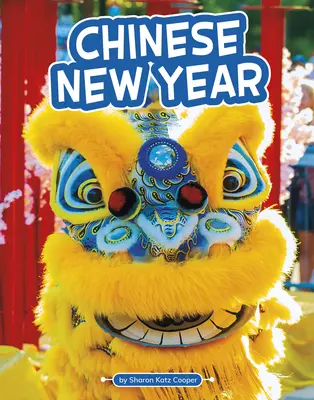 Anul Nou Chinezesc - Chinese New Year