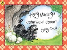 Capcana Caterwaul a lui Hairy Maclary - Hairy Maclary's Caterwaul Caper