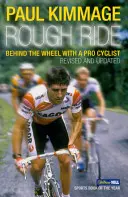 Rough Ride: La volan cu un ciclist profesionist - Rough Ride: Behind the Wheel with a Pro Cyclist