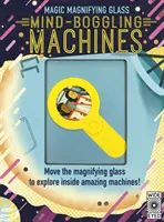 Lupa magică: Mașini uluitoare - Magic Magnifying Glass: Mind-Boggling Machines