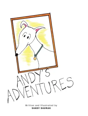 Aventurile lui Andy - Andy's Adventures