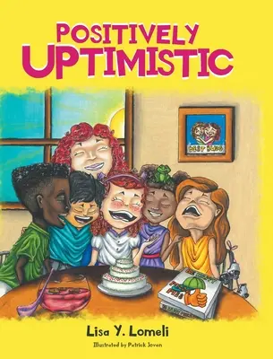 Positiv UPtimistic - Positively UPtimistic