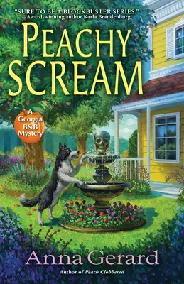 Peachy Scream: Un mister Georgia B&b - Peachy Scream: A Georgia B&b Mystery