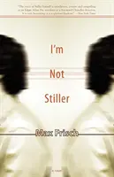 Eu nu sunt Stiller - I'm Not Stiller