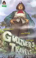 Călătoriile lui Gulliver: Romanul grafic - Gulliver's Travels: The Graphic Novel
