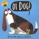 Oi Dog!