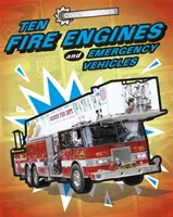 Mașini grozave: Zece motoare de pompieri și vehicule de urgență - Cool Machines: Ten Fire Engines and Emergency Vehicles