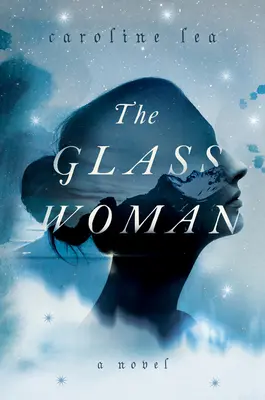 Femeia de sticlă - The Glass Woman