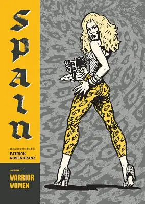 Femei războinice: Spania Vol. 2 - Warrior Women: Spain Vol. 2
