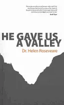 El ne-a dat o vale - He Gave Us a Valley