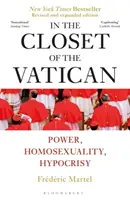 În dulapul de la Vatican: Putere, homosexualitate, ipocrizie; The New York Times Bestseller - In the Closet of the Vatican: Power, Homosexuality, Hypocrisy; The New York Times Bestseller