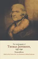 Autobiografia lui Thomas Jefferson, 1743-1790 - Autobiography of Thomas Jefferson, 1743-1790