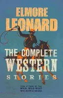 Povești western complete - Complete Western Stories