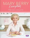 Mary Berry în fiecare zi - Mary Berry Everyday