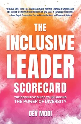 The Inclusive Leader Scorecard: Ghidul definitiv pentru deblocarea puterii diversității (The Definitive Guide to Unlocking the Power of Diversity) - The Inclusive Leader Scorecard: The Definitive Guide to Unlocking the Power of Diversity