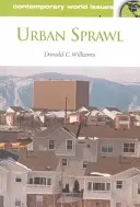 Urban Sprawl: Un manual de referință - Urban Sprawl: A Reference Handbook