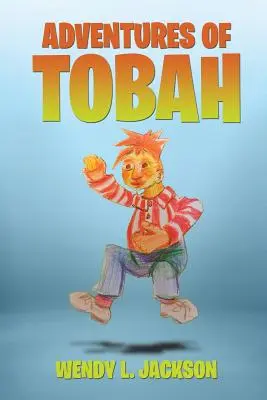 Aventurile lui Tobah - Adventures of Tobah