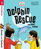 Citește cu Oxford: Etapa 3: Biff, Chip și Kipper: Salvarea delfinilor și alte povești - Read with Oxford: Stage 3: Biff, Chip and Kipper: Dolphin Rescue and Other Stories