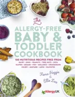 Cartea de bucate fără alergii pentru bebeluși și copii mici - The Allergy-Free Baby & Toddler Cookbook