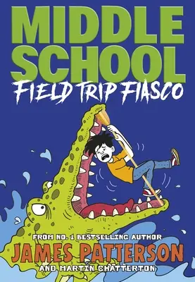 Middle School: Fiasco în excursie - (Middle School 13) - Middle School: Field Trip Fiasco - (Middle School 13)