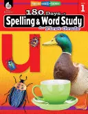 180 de zile de ortografie și studiul cuvintelor pentru clasa întâi: Practică, evaluare, diagnosticare - 180 Days of Spelling and Word Study for First Grade: Practice, Assess, Diagnose