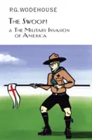Swoop! & Invazia militară a Americii - Swoop! & The Military Invasion of America