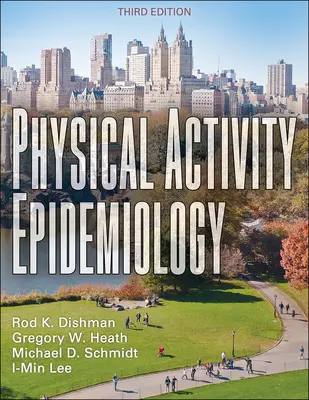 Epidemiologia activității fizice - Physical Activity Epidemiology