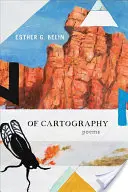 De cartografie, 81: Poezii - Of Cartography, 81: Poems