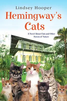Pisicile lui Hemingway - Hemingway's Cats
