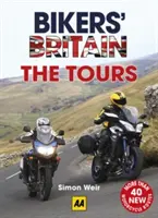 Bikers' Britain: Tururile - Bikers' Britain: The Tours
