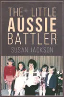 Micul luptător australian - The Little Aussie Battler