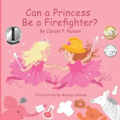 Poate o prințesă să fie pompier? - Can a Princess Be a Firefighter?