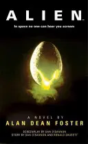 Alien: Novelizarea oficială a filmului - Alien: The Official Movie Novelization