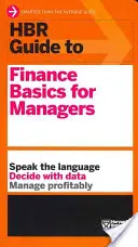 Ghidul HBR privind elementele de bază ale finanțelor pentru manageri (seria de ghiduri HBR) - HBR Guide to Finance Basics for Managers (HBR Guide Series)