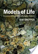 Modele de viață: Dinamica și reglarea în sistemele biologice - Models of Life: Dynamics and Regulation in Biological Systems