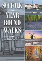 Plimbări în Suffolk pe tot parcursul anului - Suffolk Year Round Walks