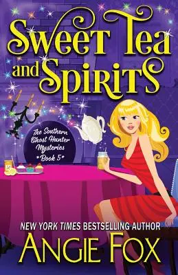 Ceai dulce și băuturi spirtoase - Sweet Tea and Spirits